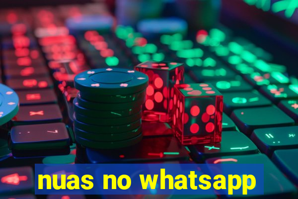 nuas no whatsapp